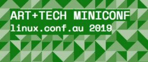 The Art+Tech miniconf is on again at @linuxconfau2019! If you use tech to make things that are beautiful, interesting, creative, or surprising, @maetl and I want to hear from you. The Call for Proposals is now open! https://t.co/1Jj06ahtbB https://t.co/82bzdoiJVW