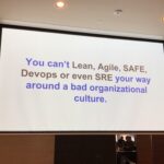 First speaker is legend @botchagalupe explaining that you can’t “Lean, Agile, SAFE, Devops, or even SRE” your way around a bad organisational culture. #dotc19 #dotc https://t.co/m5rIEtJrl5