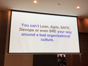 First speaker is legend @botchagalupe explaining that you can’t “Lean, Agile, SAFE, Devops, or even SRE” your way around a bad organisational culture. #dotc19 #dotc https://t.co/m5rIEtJrl5