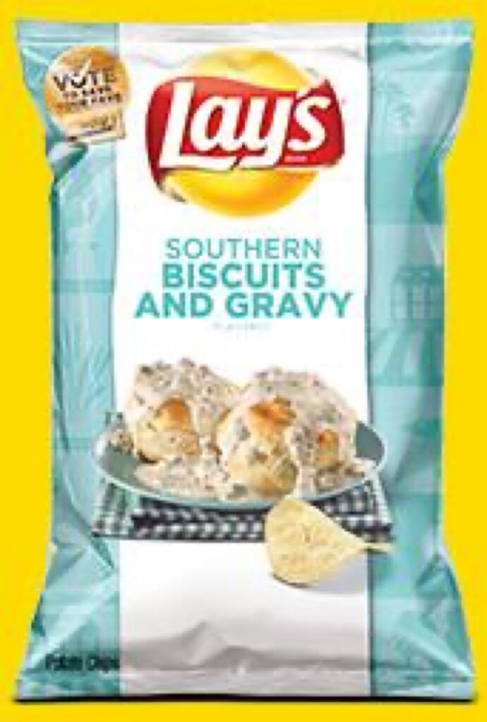 Lay's Do Us A Flavor http://t.co/mP1RGUTGOR - Southern Biscuits and Gravy flavour?! I can't even imagine that. http://t.co/lGe3iQIeJY