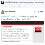 RT @AnnaTarkov: IGN guy wonders why no women applied for a freelance opening. Someone helpfully explains. http://t.co/MRyNquhPtq