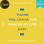 RT @vivektweetsso: Welcome to India @Canva team. #letscreatewithcanva http://t.co/XAMpdvpbFt