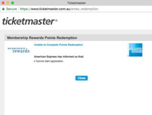 Trying to use @AmericanExpress Rewards Points for @Ticketmaster_AU purchase and just getting error. Frustrating. Bad customer experience. https://t.co/8AlIUTqUjq