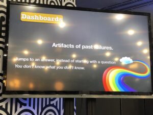 "Every dashboard is an artifact of a past failure." I want that on a t-shirt. 😂 #sydtechleaders @mipsytipsy https://t.co/qaDR0QTRXq