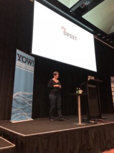 . @kytrinyx is telling honest stories about poor decision making, and discovering the end result was pissing people off. "I learned a new expression yesterday: it shits me to tears." #yow17 https://t.co/wquqgTuokd