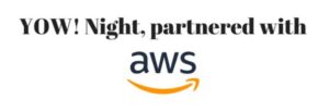 Sure, you could see @glenngore onstage in front of thousands at the #AWSSummit this week... OR you could hear from him at the AWS YOW! Night on Thursday up close and personal! @yow_conf https://t.co/g3IHdcoH5g https://t.co/JdfBI0PNdk