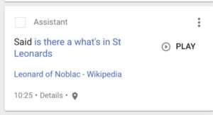 My Google Home mostly gets things right, but my accent still gives it trouble. “Is there a Wotso in St. Leonard’s?” ended up in a history lesson about a particular saint. 😂 https://t.co/k2VCyE4BKO