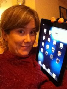 This is me and the iPad2, which I named Marmoset. (We have a monkey naming scheme.)